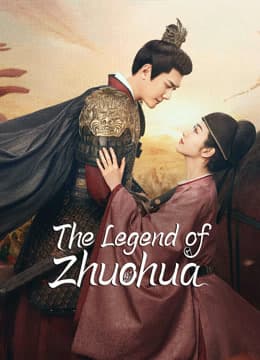 The Legend of Zhuohua