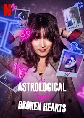 مشاهدة An Astrological Guide for Broken Hearts