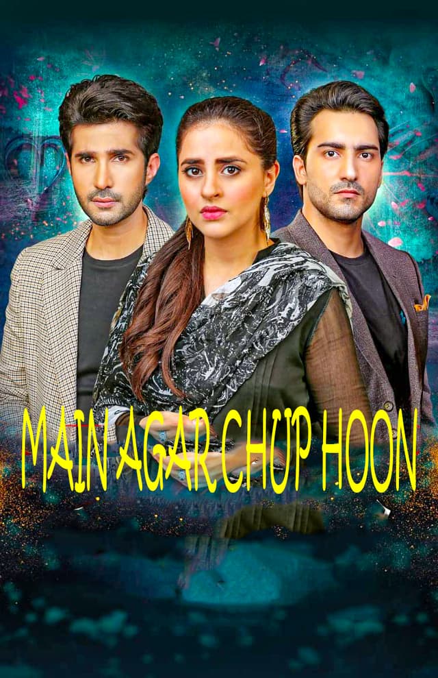 Main Agar Chup Hoon