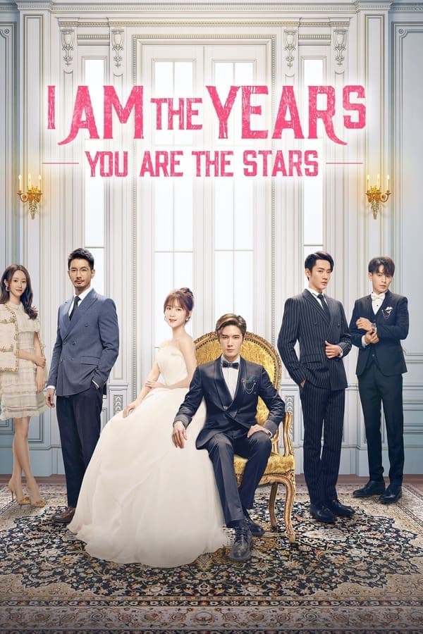 I Am the Years You Are the Stars