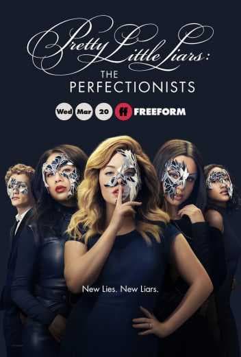 مسلسل Pretty Little Liars: The Perfectionists