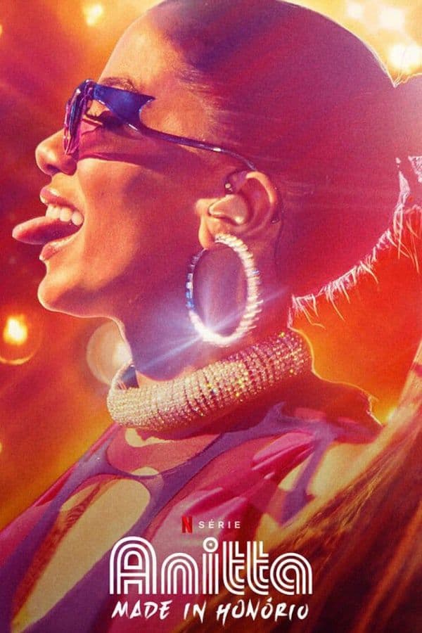 Anitta: Made In Honorio