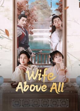 Wife Above All