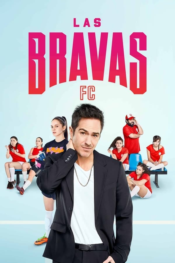 مشاهدة Las Bravas F.C.