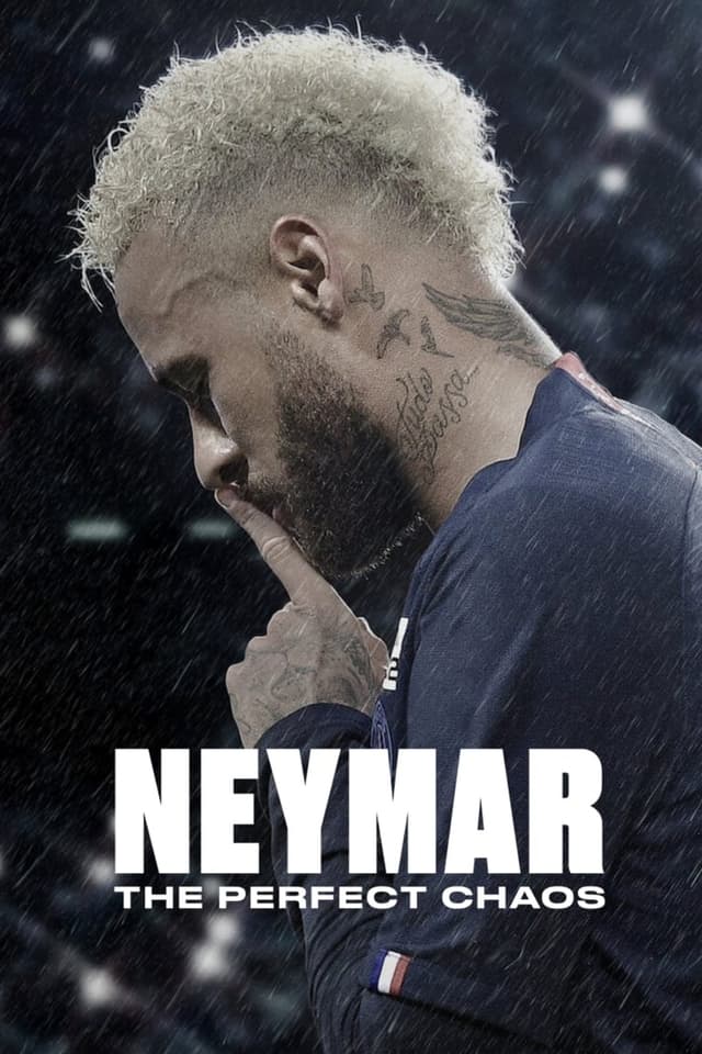 مشاهدة Neymar: The Perfect Chaos