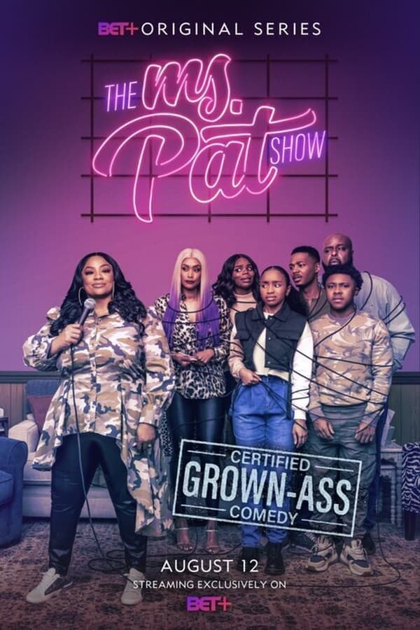 مشاهدة The Ms. Pat Show