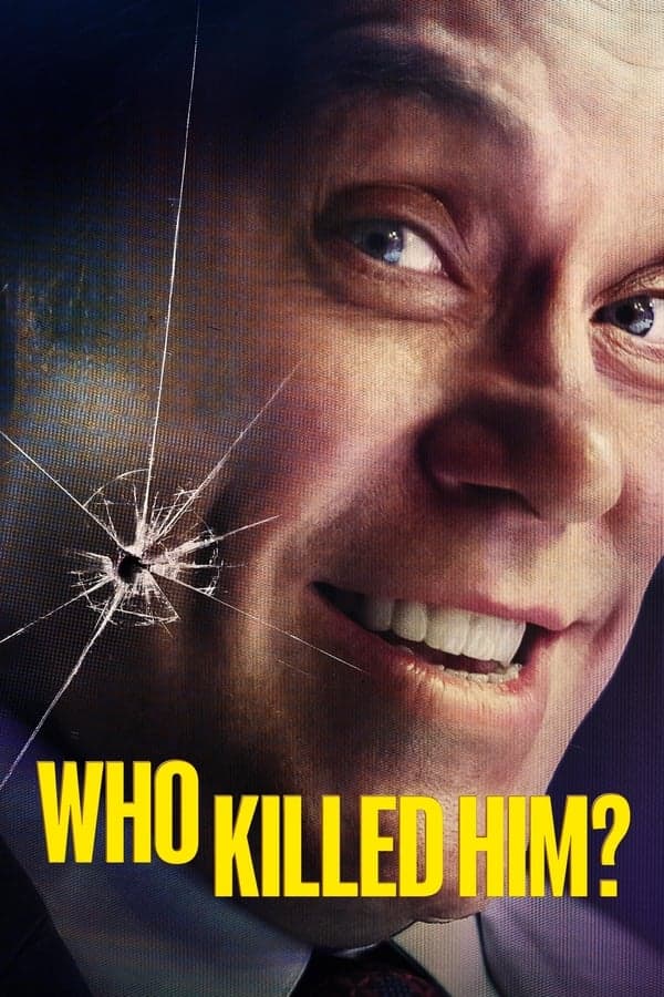 مشاهدة Who killed him