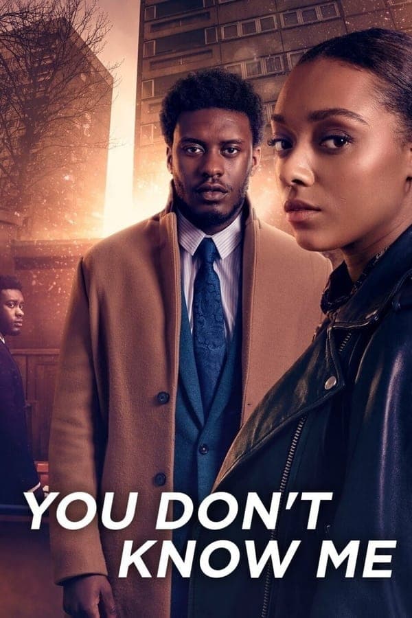 مشاهدة You Don't Know Me