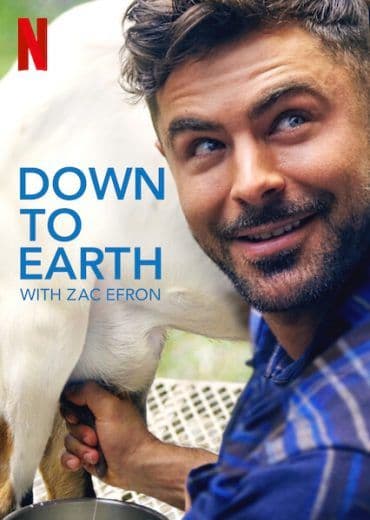 مشاهدة Down to Earth with Zac Efron