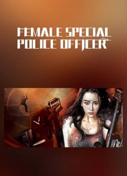 I am A Female Special Weapons And Tactics  (2022)