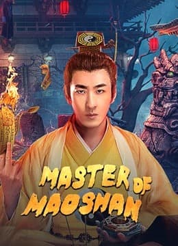 Master of Maoshan 2021