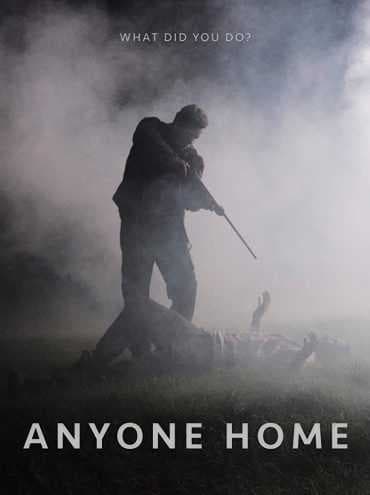 Anyone Home? (2018)