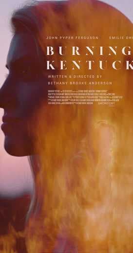 Burning Kentucky (2019)