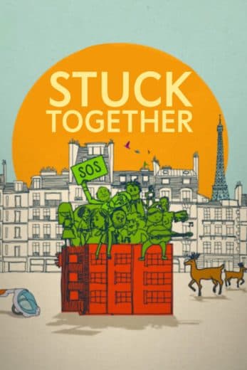Stuck Together (2021)