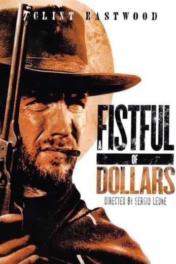 A Fistful of Dollars (1964)