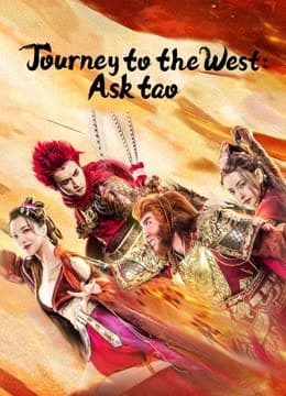 Journey to the West Ask tao  (2023)