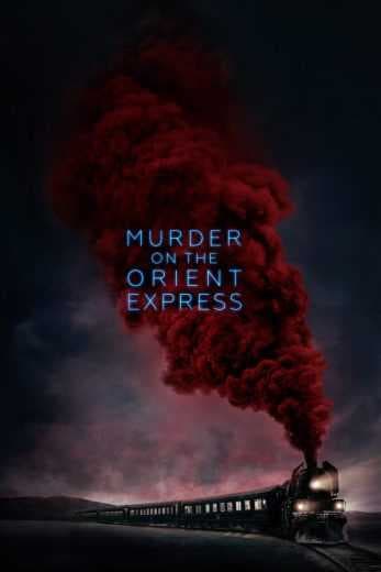 Murder on the Orient Express 2017 (2017)