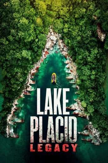 Lake Placid: Legacy 2018 (2018)