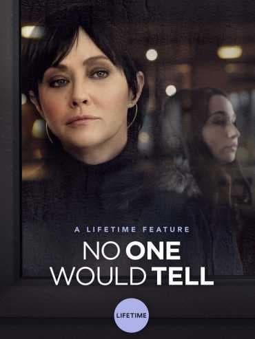 No One Would Tell 2018 (2018)