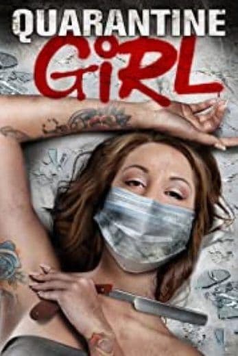 Quarantine Girl (2020)