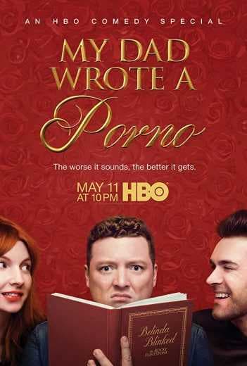 My Dad Wrote a Porno 2019 (2019)