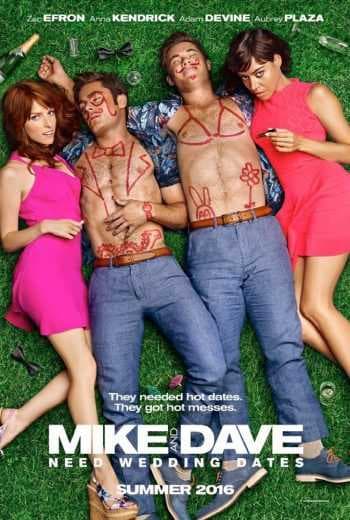 Mike and Dave Need Wedding Dates 2016 (2016)