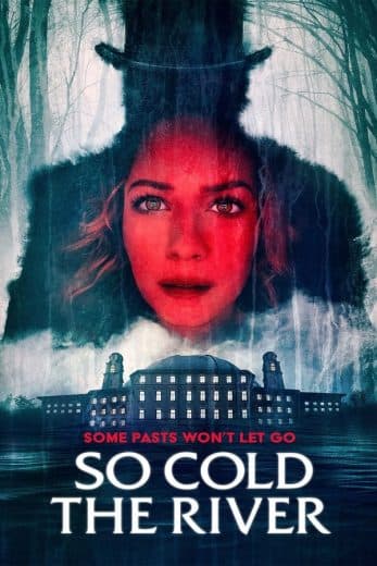 So Cold the River (2022)