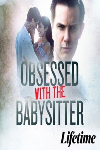 Obsessed with the Babysitter (2021)