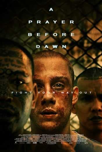 A Prayer Before Dawn 2017 (2017)