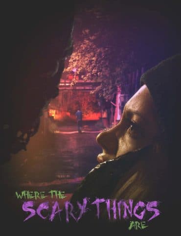 Where the Scary Things Are (2022)