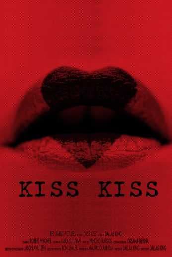 Kiss Kiss (2019)