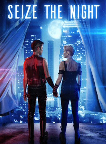 Seize the Night (2022)