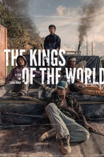 The Kings of the World (2022)