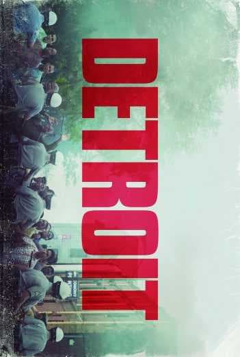 Detroit 2017 (2017)