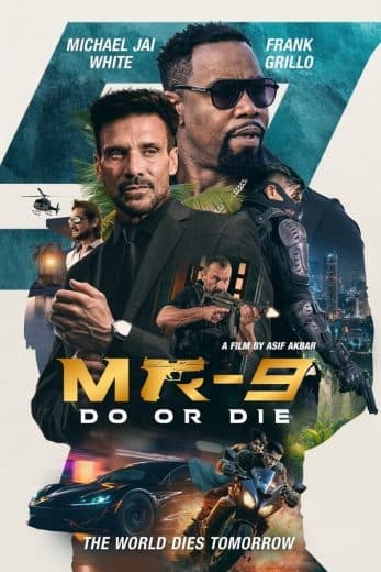 MR-9: Do or Die  (2023)