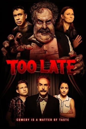 Too Late (2021)