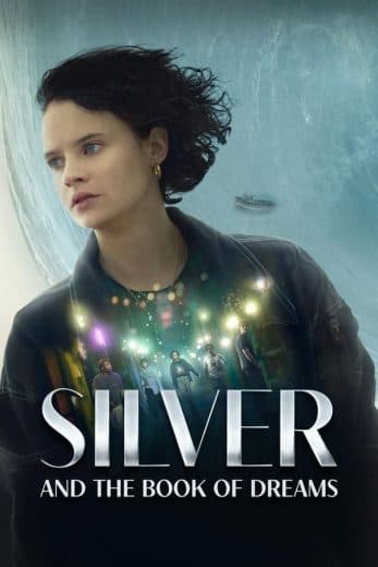 Silver and the Book of Dreams  (2023)