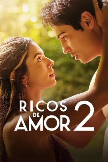 Rich in Love 2 (2023)