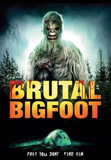 Brutal Bigfoot 2018 (2018)