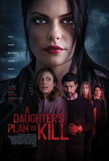 A Daughter's Plan to Kill (2019)