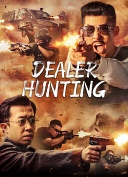Dealer Hunting  (2022)
