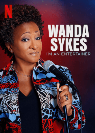 Wanda Sykes: I'm an Entertainer (2023)