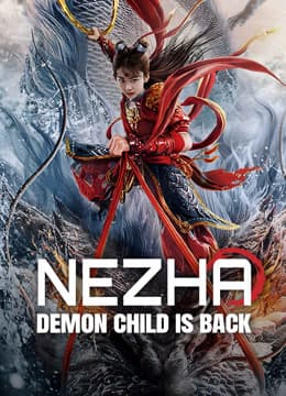 Nezha: Demon Child is Back (2024)