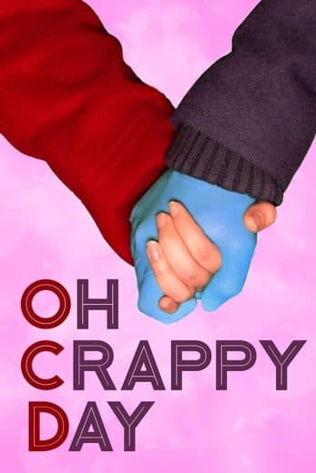 Oh Crappy Day (2021)