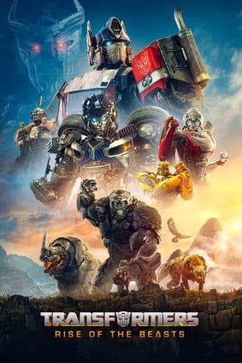 Transformers: Rise of the Beasts (2023)