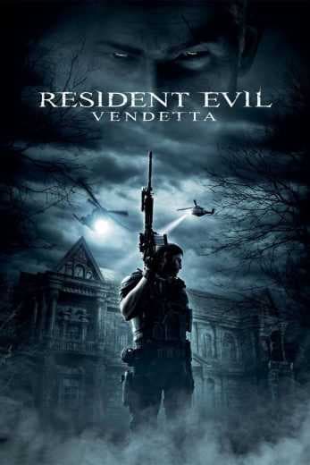 RESIDENT EVIL: VENDETTA (2017)