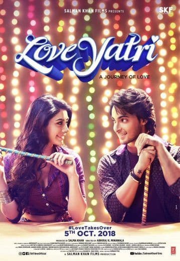 Loveyatri - The Journey of Love (2018)