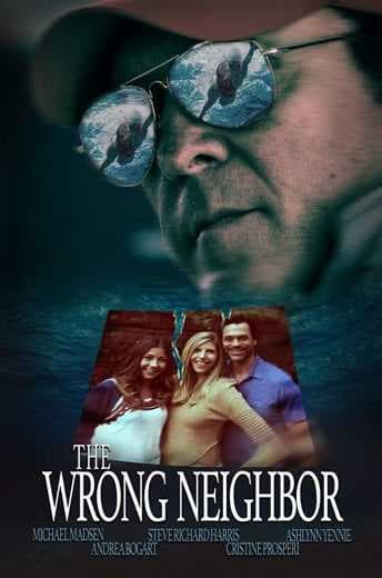 The Wrong Neighbor 2017 (2017)