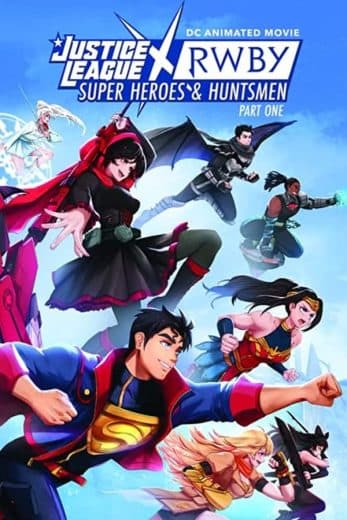 Justice League x RWBY: Super Heroes and Huntsmen Part One (2023)