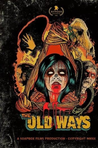 The Old Ways (2020)